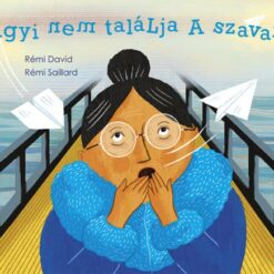 Nagyi nem találja a szavakat